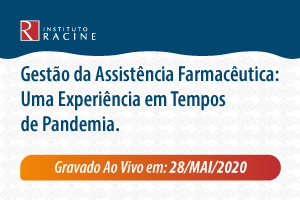 Diálogo: Gestão da Assistência Farmacêutica: Uma Experiência em Tempos de Pandemia