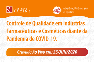 Diálogo: Controle de Qualidade em Indústrias Farmacêuticas e Cosméticas diante da Pandemia de COVID-19