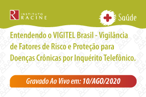 Palestra: Entendendo o VIGITEL Brasil - Vigilância de Fatores de Risco e Proteção para Doenças Crônicas por Inquérito Telefônico