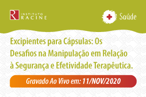 Diálogo: Excipientes para Cápsulas: Os Desafios na Manipulação em Relação à Segurança e Efetividade Terapêutica