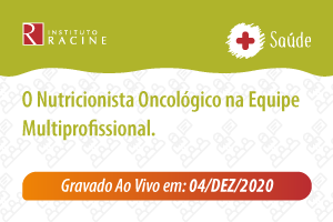 Palestra: O Nutricionista Oncológico na Equipe Multiprofissional