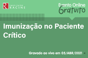 Diálogo: Imunização no Paciente Crítico