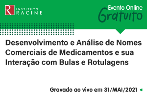 Palestra: Desenvolvimento e Análise de Nomes Comerciais de Medicamentos e sua Interação com Bulas e Rotulagens