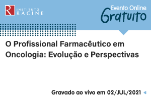 Conferência: O Profissional Farmacêutico em Oncologia - Evolução e Perspectivas