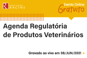 Entrevista: Agenda Regulatória de Produtos Veterinários