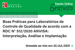 Palestra: Boas Práticas para Laboratórios de Controle de Qualidade de acordo com a RDC N° 512/2020 ANVISA: Interpretação, Análise e Implantação