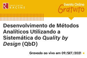 Palestra: Desenvolvimento de Métodos Analíticos Utilizando a Sistemática do Quality by Design (QbD)