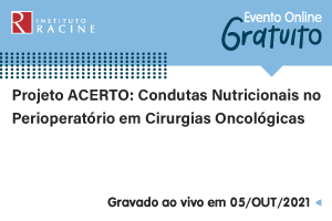 Palestra: Projeto ACERTO - Condutas Nutricionais no Perioperatório em Cirurgias Oncológicas