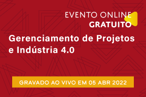 Palestra: Gerenciamento de Projetos e Indústria 4.0